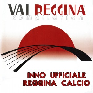 Vai Reggina compilation