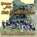 Canti E Danze Del Folklore Calabrese